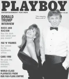  ??  ?? Trump on the cover of the March 1990 edition of Playboy.