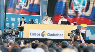  ?? KARINA DEFAS / EXPRESO ?? Enlaces. Entre 2007 y 2017 se realizaron 523 enlaces ciudadanos, la mayoría dirigidos por Rafael Correa.