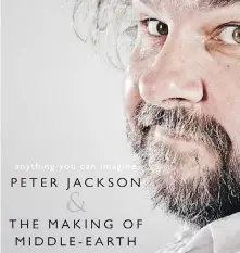  ?? AP ?? Anything You Can Imagine, by Ian Nathan, goes into fascinatin­g detail about the Lord of the Rings films and director Peter Jackson.