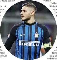  ??  ?? Mauro Icardi