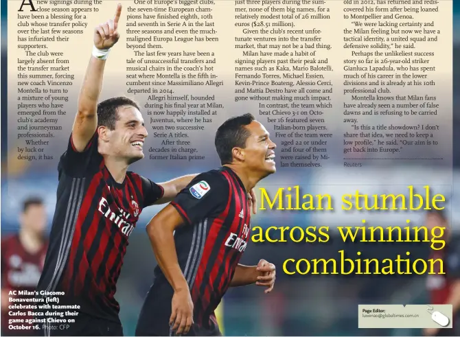  ?? Photo: CFP ?? AC Milan’s Giacomo Bonaventur­a (left) celebrates with teammate Carlos Bacca during their game against Chievo on October 16.