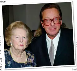  ?? ?? SUPPORTER: Margaret Thatcher with Lord Saatchi in London, 2010