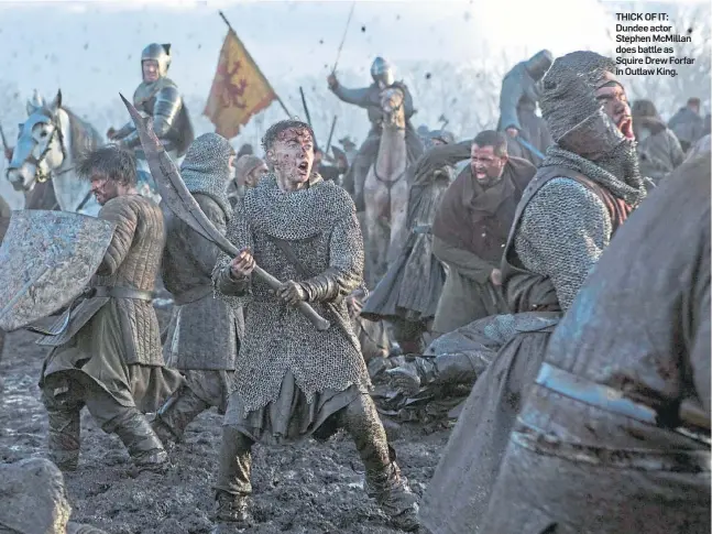  ??  ?? THICK OF IT: Dundee actor Stephen McMillan does battle as Squire Drew Forfar in Outlaw King.