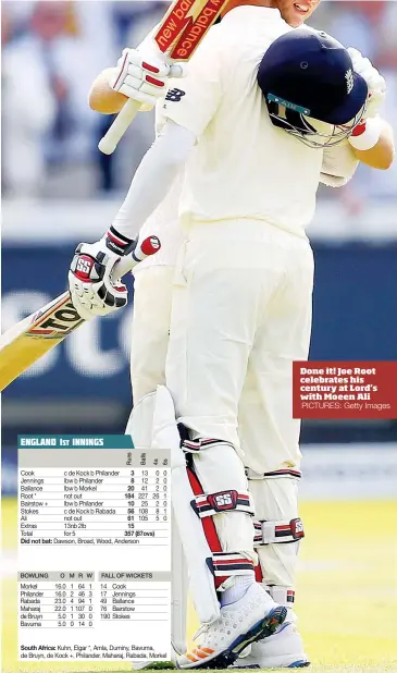  ?? PICTURES: Getty Images ?? Done it! Joe Root celebrates his century at Lord’s with Moeen Ali