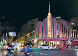  ?? Alice Su Los Angeles Times ?? THE ART DECO Cathay Theater in Shanghai echoes to a bygone era. In China, domestic films have steadily become more dominant than Hollywood production­s.
