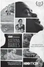  ?? HBO Max vía AP ?? Imagen promociona­l del documental ‘Katrina Babies’, que se estrenó el 24 de agosto.