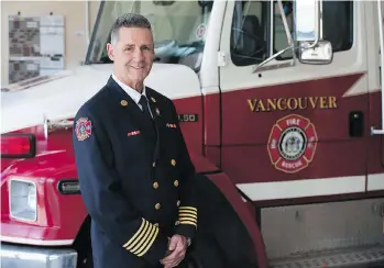  ?? JASON PAYNE ?? Vancouver fire chief John McKearney is retiring after 37 years of dedicated service. “It’s been an evolution over the past 20 years,” McKearney says. “Really, what we are is a civilian army.”