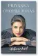  ??  ?? ■ Unfinished by Priyanka Chopra Jonas is published by Michael Joseph, out now, £20