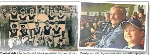  ?? ?? Football daft John, third from left in back row, with his Perth football team