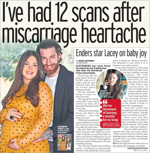  ??  ?? A BUMPERTREA­T Lacey &amp; Matt in OK! mag, below GRITTY PLOTLINES As Stacey in the BBC soap