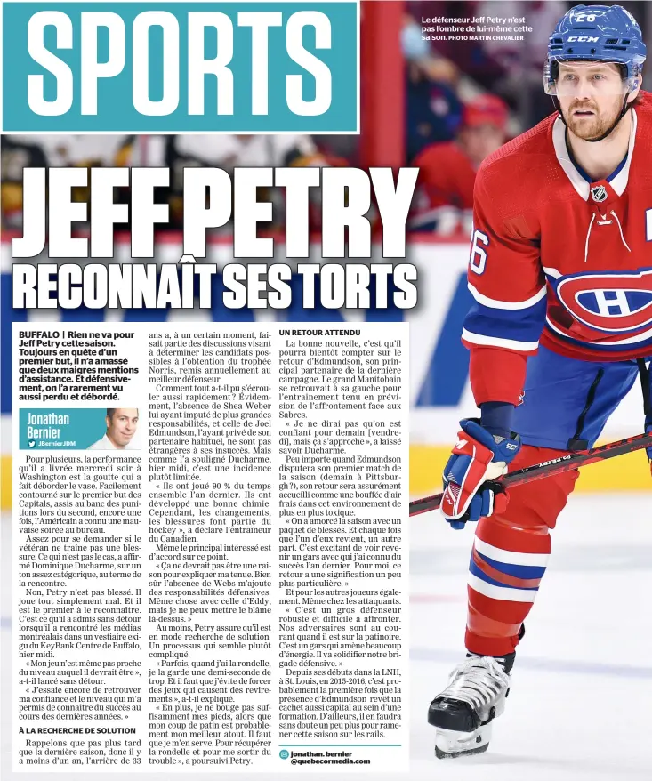  ?? PHOTO MARTIN CHEVALIER ?? Le défenseur Jeff Petry n’est pas l’ombre de lui-même cette saison.