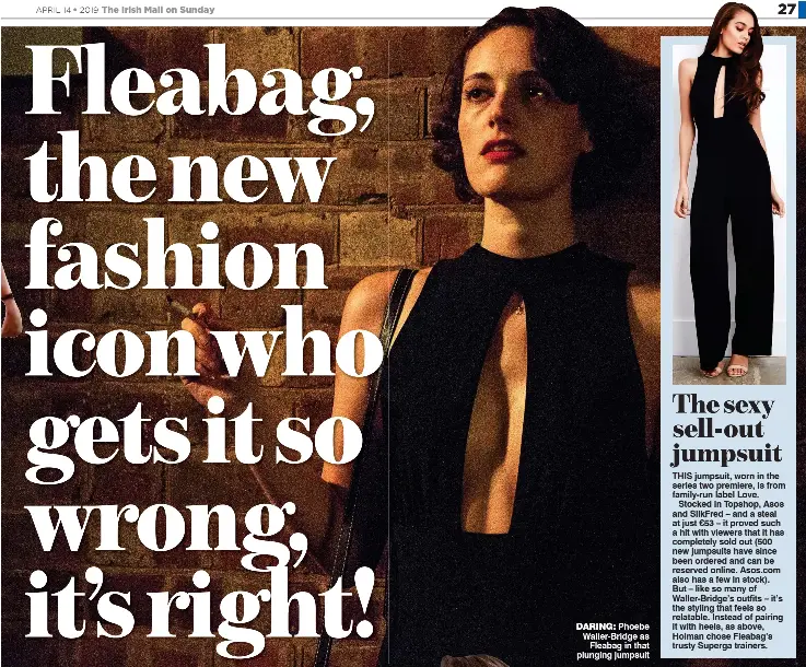  ??  ?? DARING: Phoebe Waller-Bridge as Fleabag in that plunging jumpsuit