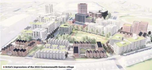  ??  ?? &gt; Artist’s impression­s of the 2022 Commonweal­th Games village