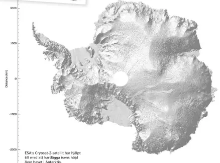  ??  ?? ESA:s Cryosat-2-satellit har hjälpt till med att kartlägga isens höjd över havet i Antarktis.