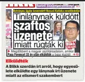  ?? ?? Elküldt ék
A Blikk szerdán írt arról, hogy egyesülete elküldte egy lánynak írt üzenete miatt az elismert szakembert