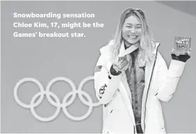  ??  ?? Snowboardi­ng sensation Chloe Kim, 17, might be the Games’ breakout star. MARK HOFFMAN/USA TODAY SPORTS