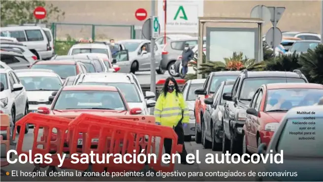  ?? MIGUEL ÁNGEL GONZÁLEZ ?? Multitud de coches haciendo cola ayer en el Hospital para el autocovid.