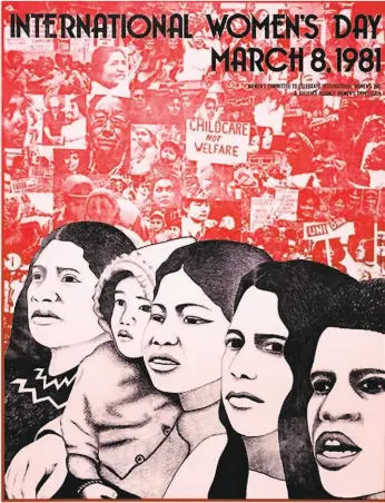  ?? Juan R. Fuentes ?? A print made by Juan R. Fuentes for Internatio­nal Women's Day in 1981. Chicano art is being recalled to amplify new liberation movements today.