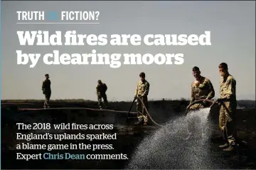  ??  ?? Soldiers battle a rare wild fire on Saddlewort­h Moor, England, in June 2018.