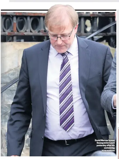  ?? PETER MORRISON ?? David Morrow leaves Downpatric­k Court yesterday after hissentenc­ing