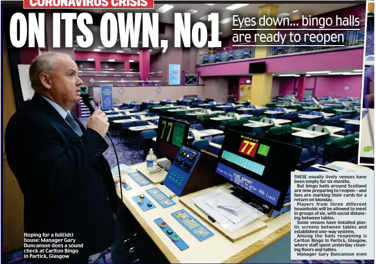  ??  ?? Hoping for a full(ish) house: Manager Gary Duncanson does a sound check at Carlton Bingo in Partick, Glasgow