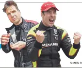  ??  ?? WILL POWER BY MATT KRYGER/INDYSTAR; SIMON PAGENAUD BY BOB GOSHERT/FOR INDYSTAR