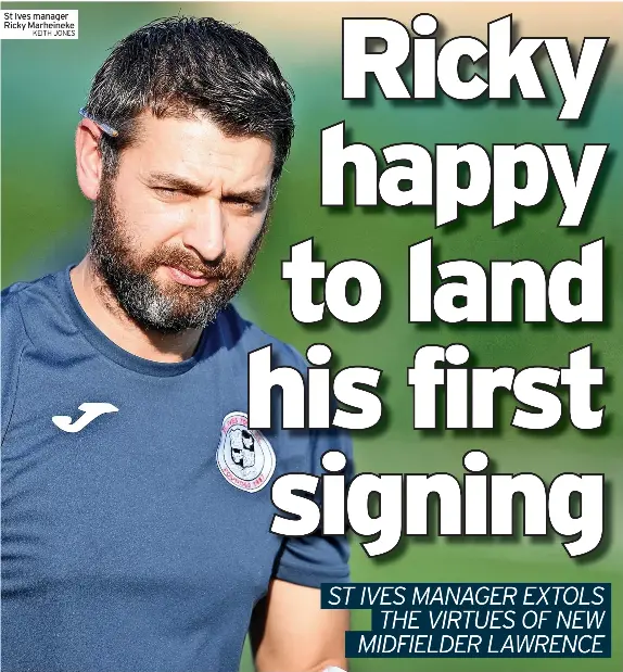 Ricky happy to land his first signing - PressReader