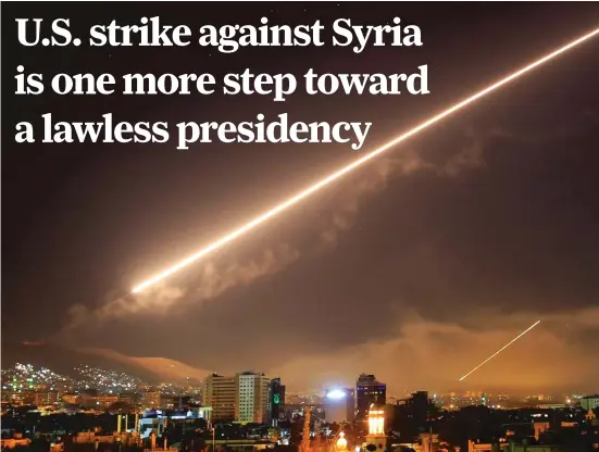  ??  ?? Damascus skies erupt with missile fire as the U. S. launches an attack on Syria targeting different parts of the capital early Saturday. HASSAN AMMAR/ AP