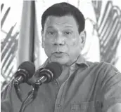  ??  ?? DUTERTE