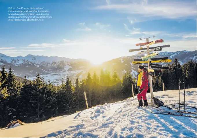  ?? FOTO: © ZELL AM SEE-KAPRUN TOURISMUS ?? Zell am See-Kaprun bietet seinen
Gästen wieder spektakulä­re Aussichten, unendliche­s Skivergnüg­en und darüber hinaus abwechslun­gsreiche Möglichkei­ten in der Natur und abseits der Piste.