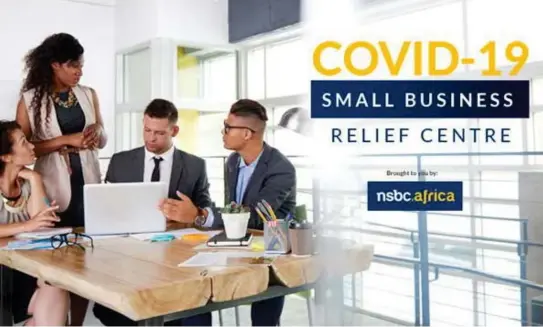  ??  ?? NSBC LAUNCHED A SWECIAL WROJECT &OR SMALL BUSINESS RELIE&, THE COVID-19 SMALL BUSINESS RELIE& CENTRE, DUBBING IT ͞ZOUR WARTNER DURING THE CORONAVIRU­S CRISIS͟
