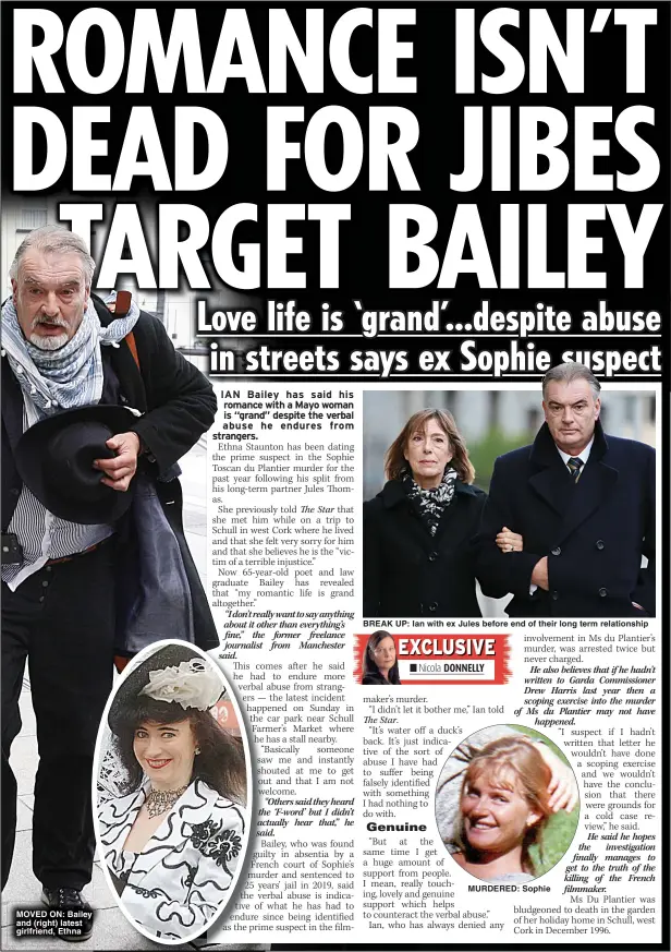  ?? ?? MOVED ON: Bailey and (right) latest girlfriend, Ethna
BREAK UP: Ian with ex Jules before end of their long term relationsh­ip
MURDERED: Sophie