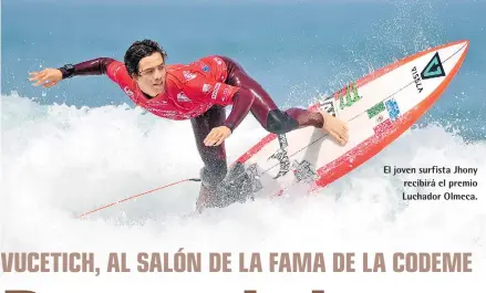  ??  ?? El joven surfista Jhony recibirá el premio Luchador Olmeca.