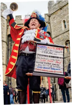  ??  ?? Oyez! Windsor town crier announces news