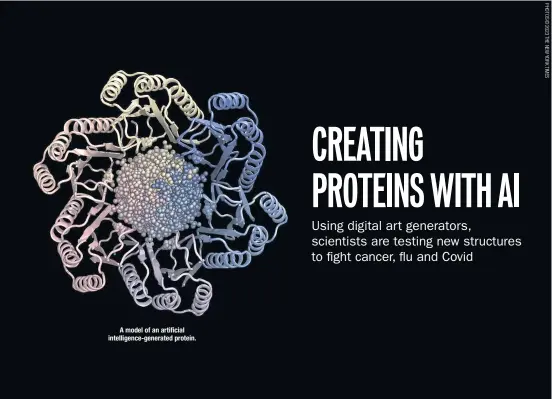  ?? ?? A model of an artificial intelligen­ce-generated protein.