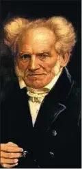  ??  ?? LEGADO. Schopenhau­er: uno de los filósofos más influyente­s.
