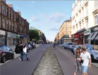  ??  ?? Design options for a £9 million new-look Byres Road were unveiled last year