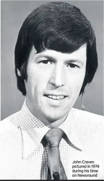  ??  ?? John Craven pictured in 1974 during his time on Newsround