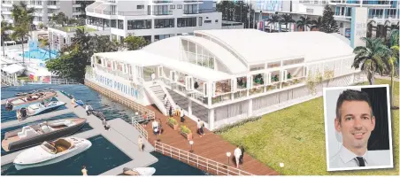  ??  ?? An artist’s impression­s of new waterside venue Surfers Paradise Pavilion and (inset) Matthew Keegan.