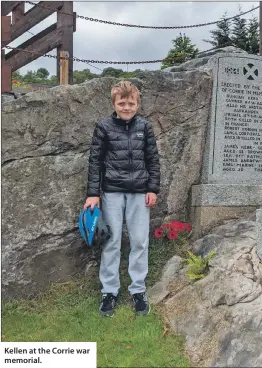  ??  ?? Kellen at the Corrie war memorial.