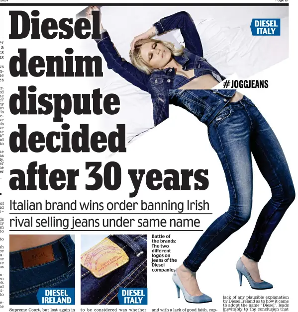  ?? ?? Battle of the brands: The two different logos on jeans of the Diesel companies