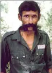  ??  ?? Veerappan.