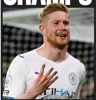  ?? ?? Beauty: De Bruyne celebrates his fourth goal in an incredible display
EPA