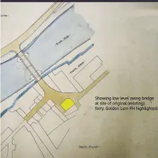  ??  ?? The original plans for a swing bridge.