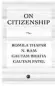  ??  ?? TITLE OF THE BOOK: On Citizenshi­p Author: Romila Thapar, N. Ram, Gautam Bhatia, Gautam Patel
Publisher: Aleph Book Company Pages: 172 Price: ~499