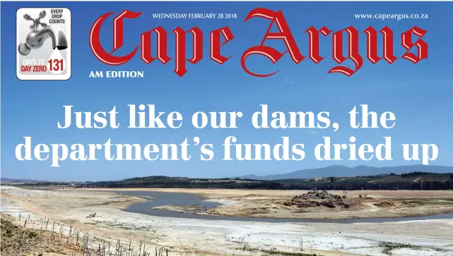  ?? PICTURE: HENK KRUGER/AFRICAN NEWS AGENCY (ANA) ?? WORRY: The water level of the Theewaters­kloof dam is roughly 16%. Cape Town draws water from this dam. The City has implemente­d Level 6 water restrictio­ns and has urged consumers to do everything they can to preserve water.