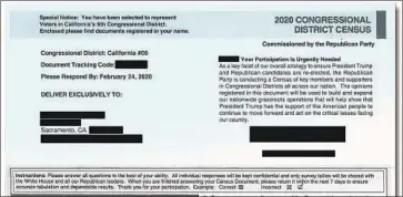  ??  ?? THE MAILERS say they’re from the Republican National Committee, but resemble the 2020 census form.