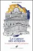  ?? ?? « Le Cabinet des Antiques », de Michel De Jaeghere, Les Belles Lettres, 576 p., 21 €.