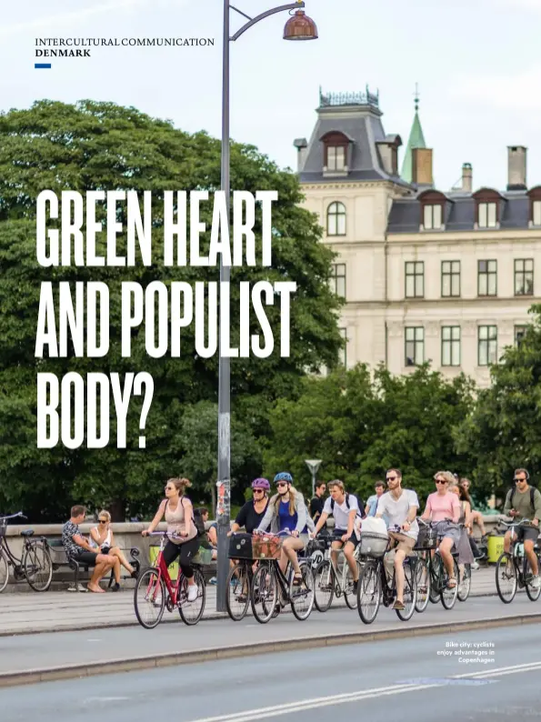  ??  ?? Bike city: cyclists enjoy advantages in Copenhagen