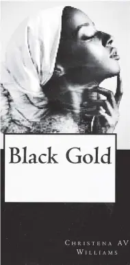  ??  ?? Book cover of Black Gold